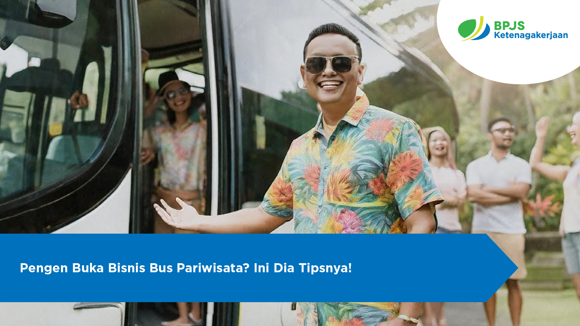 Pengen Buka Bisnis Bus Pariwisata? Ini Dia Tipsnya!