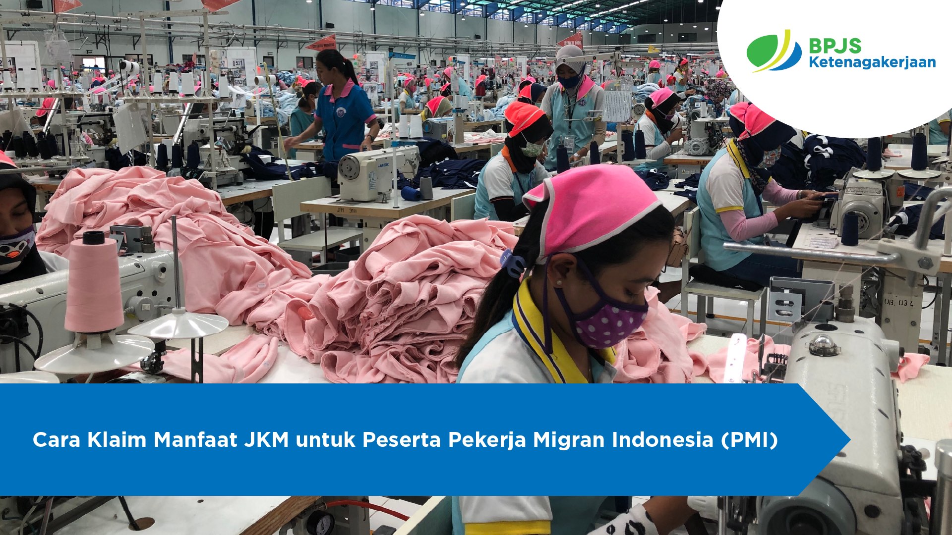 Cara Klaim Manfaat JKM untuk Peserta Pekerja Migran Indonesia (PMI)