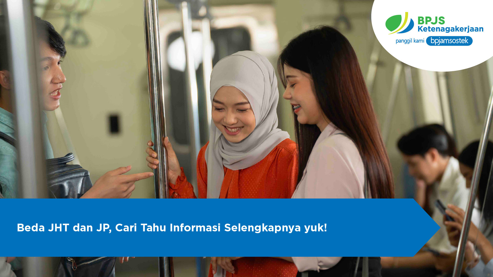 Beda JHT dan JP, Cari Tahu Informasi Selengkapnya yuk!