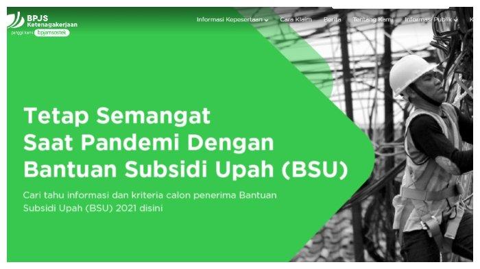 Cara Cek BLT Subsidi Gaji di bsu.bpjsketenagakerjaan.go.id, Diperluas ke 1,6 Juta Penerima
