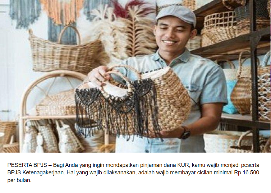 Penerima Dana KUR 2024 Wajib Jadi Peserta BPJS Ketenagakerjaan, Begini Penjelasannya