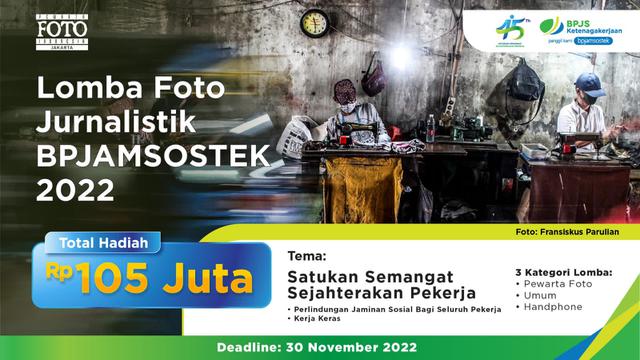 BPJS Ketenagakerjaan Gelar Lomba Foto Bertema Pekerja, Hadiah Total Rp105 Juta
