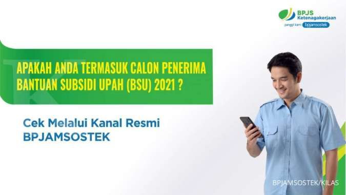BPJAMSOSTEK Minta Peserta Cek BSU dengan Manfaatkan Layanan Non Fisik